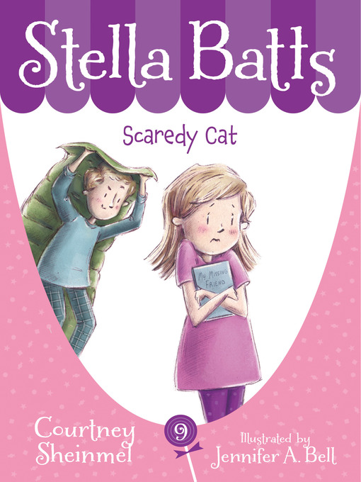 Title details for Stella Batts Scaredy Cat by Courtney Sheinmel - Wait list